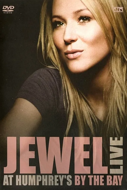 Jewel interpreta a herself en Jewel Live At Humphreys By The Bay