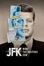 Poster de la película JFK: What The Doctors Saw - Películas hoy en TV