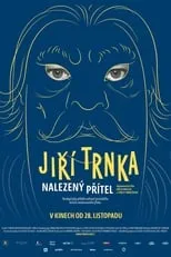 Película Jiří Trnka: Nalezený přítel