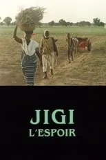 Película Jigi - L'espoir