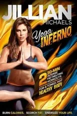 Jillian Michaels interpreta a Herself en Jillian Michaels: Yoga Inferno