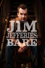 Jim Jefferies interpreta a Himself en Jim Jefferies: Bare