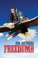 Poster de la película Jim Jefferies: Freedumb - Películas hoy en TV