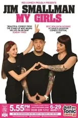 Jim Smallman interpreta a Himself en Jim Smallman: My Girls