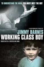 Póster de la película Jimmy Barnes: Working Class Boy