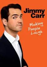 Póster de la película Jimmy Carr: Making People Laugh