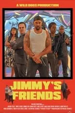 Póster de la película Jimmy's Friends