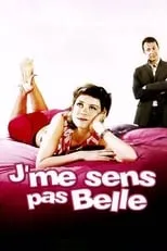 Póster de la película J'me sens pas belle