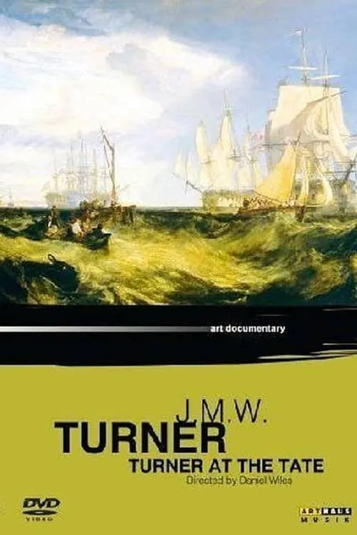 Póster de la película J.M.W. Turner: Turner at the Tate