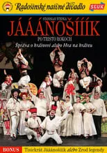 Película Jááánošííík po tristo rokoch