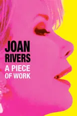 Poster de la película Joan Rivers: A Piece of Work - Películas hoy en TV