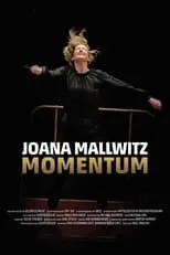 Poster de Joana Mallwitz – Momentum