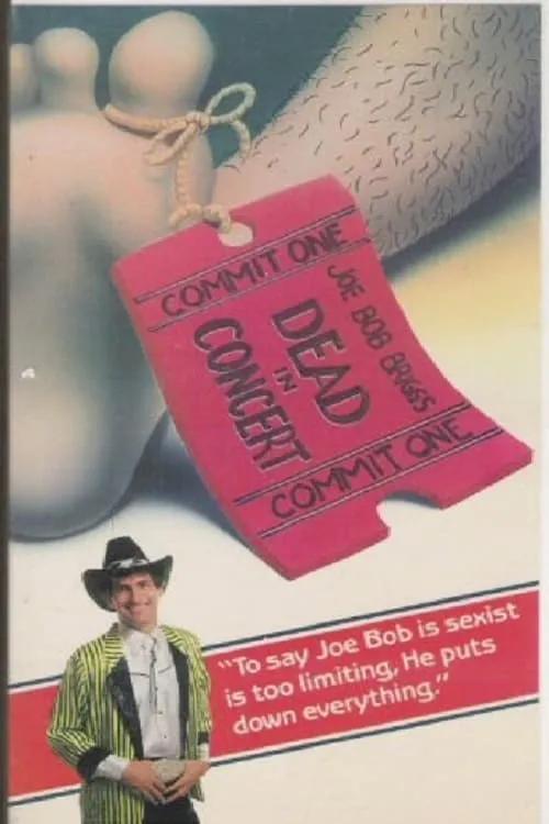 Póster de la película Joe Bob Briggs: Dead In Concert