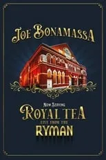 Poster de Joe Bonamassa - Now Serving Royal Tea Live from the Ryman