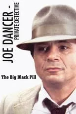 Joe Dancer: The Big Black Pill portada