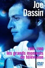 Joe Dassin es  en Joe Dassin - 1965-1980 Les grands moments de télévision