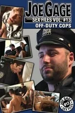 Portada de Joe Gage Sex Files Vol. 13: Off-Duty Cops