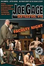 Poster de la película Joe Gage Sex Files Vol. 16: Faculty Night - Películas hoy en TV