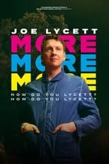 Joe Lycett es Himself en Joe Lycett: More, More, More! How Do You Lycett? How Do You Lycett?