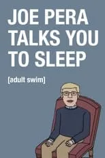 Póster de la película Joe Pera Talks You to Sleep