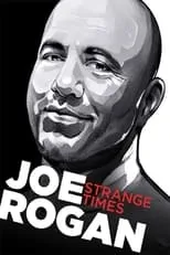 Póster de la película Joe Rogan: Strange Times