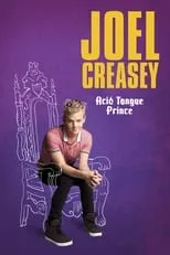 Joel Creasey es Joel Creasey en Joel Creasey: The Acid Tongue Prince