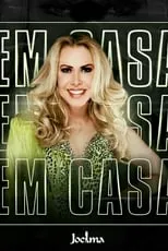 Poster de la película Joelma Em Casa - Live - Películas hoy en TV