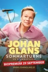 Johan Glans interpreta a Self en Johan Glans sommarturné - en standupshow