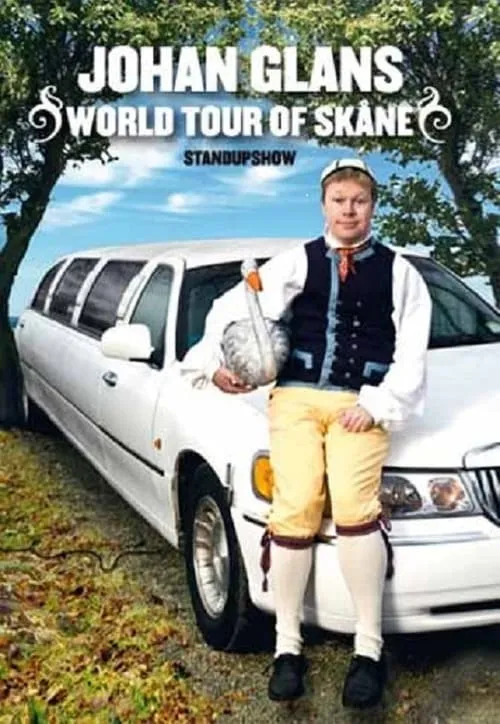 Póster de la película Johan Glans: World Tour of Skåne