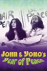 Póster de la película John & Yoko's Year of Peace