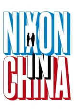 Poster de John Adams: Nixon in China