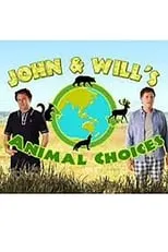 Póster de la película John and Will's Animal Choices