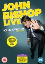 John Bishop es Himself en John Bishop Live: Rollercoaster Tour