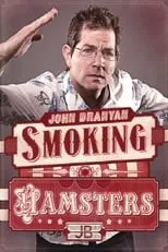 Película John Branyan: Smoking Hamsters