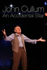 Poster de la película John Cullum: An Accidental Star - Películas hoy en TV