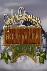 Poster de la película John Denver's Christmas in Aspen - Películas hoy en TV