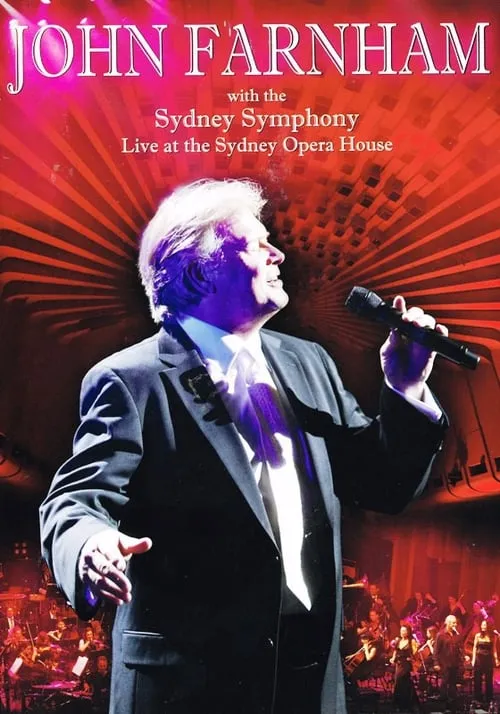 Poster de la película John Farnham & The Sydney Symphony Orchestra ‎- Live At The Sydney Opera House - Películas hoy en TV