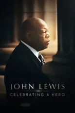 Póster de la película John Lewis: Celebrating a Hero