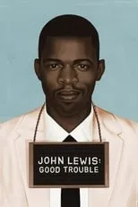 Película John Lewis: Good Trouble