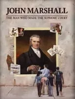 Richard Brookhiser es Self en John Marshall: The Man Who Made the Supreme Court