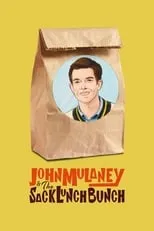 Portada de John Mulaney & The Sack Lunch Bunch