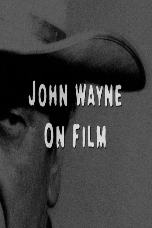 Portada de John Wayne on Film