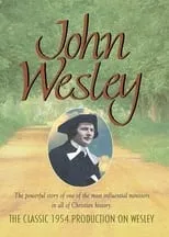 Derek Aylward interpreta a Charles Wesley en John Wesley