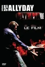 Johnny Hallyday es Self en Johnny Hallyday : Olympia 2000 - le film