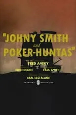 Bernice Hansen es Poker-Huntas (voice) en Johnny Smith and Poker-Huntas