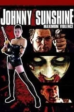 Shey Bland es Johnny Sunshine en Johnny Sunshine Maximum Violence