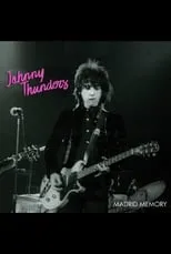 Johnny Thunders interpreta a  en Johnny Thunders: Madrid Memory