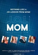 Poster de la película J.O.I. Mom - Películas hoy en TV