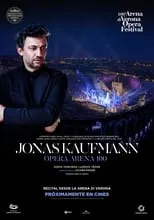 Poster de la película Jonas Kaufmann: Arena di Verona 2023 - Películas hoy en TV