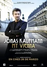 Poster de la película Jonas Kaufmann My Vienna (Recital en cines) - Películas hoy en TV